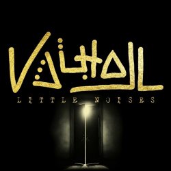 V▲LH▲LL - Little Noises (2024) [Single]