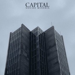 Noche Miseria - Capital (2024) [EP]