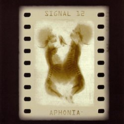 Signal 12 - Aphonia (2000)