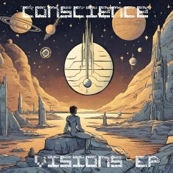 Conscience - Visions (2024) [EP]