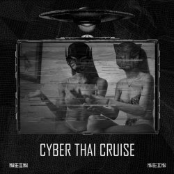 Velax - Cyber Thai Cruise (2024) [EP]