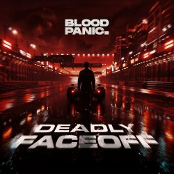 Bloodpanic - Deadly Faceoff (2024) [Single]