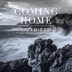 Outsized - Coming Home (2021) [EP]