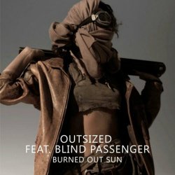 Outsized - Burned Out Sun (2022) [Single]