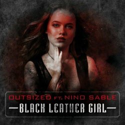 Outsized - Black Leather Girl (2021) [EP]