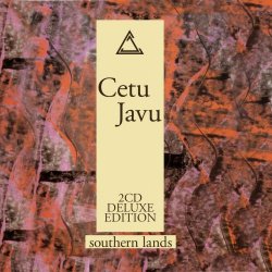 Cetu Javu - Southern Lands (Deluxe Edition) (2018) [2CD]