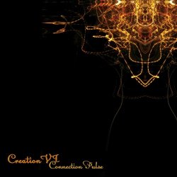 Creation VI - Connection Pulse (2013)