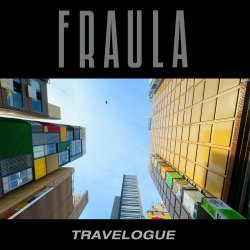 Fraula - Travelogue (2024) [Single]