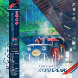 Laura Dre - Kyoto Dreams (2021)