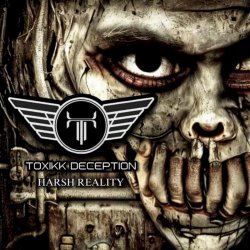 Toxikk Deception - Harsh Reality (2024)