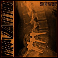 INVA//ID - Show Me Your Spine (2024) [Single]