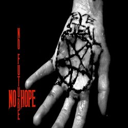 Eye Steal - No Hope No Future (2020) [EP]