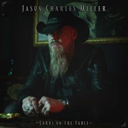 Jason Charles Miller - Cards On The Table (2023)