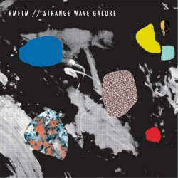 Radar Men From The Moon - Strange Wave Galore (2014)