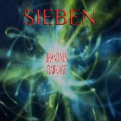 Sieben - Brand New Dark Age (2024)