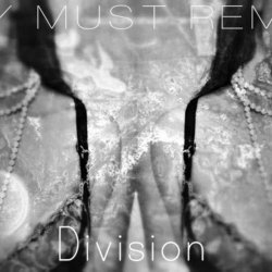 Joy Must Remain - Division (2017) [Single]