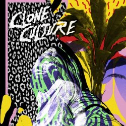 Clone Culture - Clone Culture (2018)