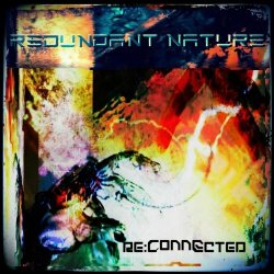 Redundant Nature - Re:connected (2021) [EP]