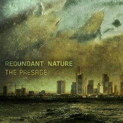 Redundant Nature - The Presage (2016)