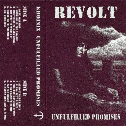 Revolt - Unfulfilled Promises (2024)