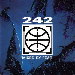 Front 242 - Mixed By Fear (1991) [EP]