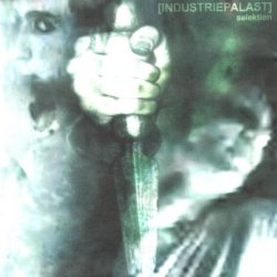 Industriepalast - Selektion (2002) [2CD]