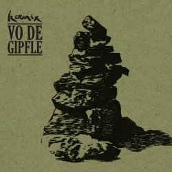 Koenix - Vo De Gipfle (2012)