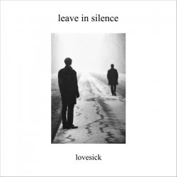 Leave In Silence - Lovesick (1996)