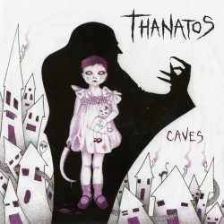 Thanatos - Caves (2010)