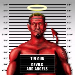 Tin Gun - Devils & Angels (2021) [EP]