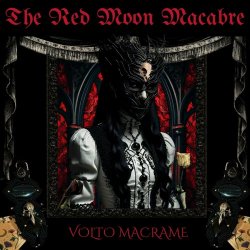 The Red Moon Macabre - Volto Macrame (2024) [Single]