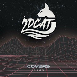 2DCAT - Covers (2024) [EP]