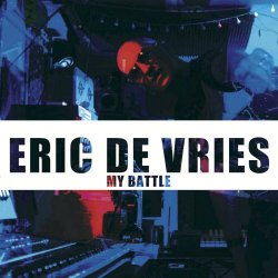 Eric De Vries - My Battle (2024)