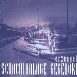 Schachtanlage Gegenort - Erzengel (1998)