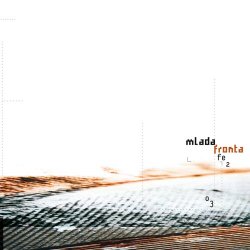 Mlada Fronta - Fe₂O₃ (2001) [2CD]