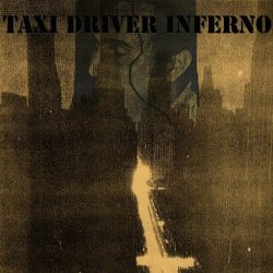 Prurient & Agonal Lust - Taxi Driver Inferno (2024)