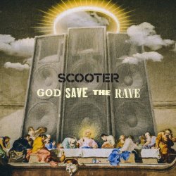 Scooter - God Save The Rave (2021)