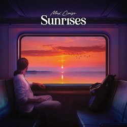 Max Cruise - Sunrises (2024)