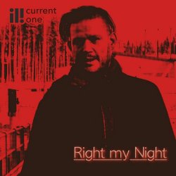 Current One - Right My Night (2024) [Single]