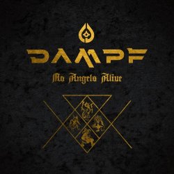 Dampf - No Angels Alive (2024)