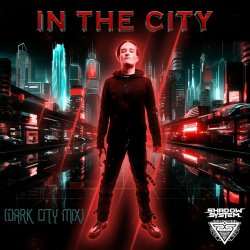 Shadow System - In The City (Dark City Mix) (2024) [Single]