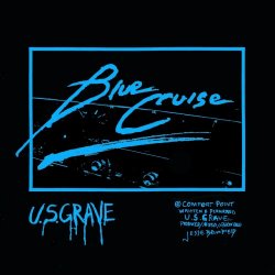 U.S. Grave - Blue Cruise (2024) [Single]