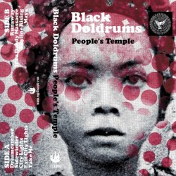 Black Doldrums - People's Temple (2017)