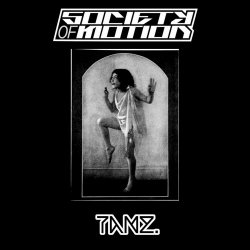 Society Of Motion - Tanz (2024) [Single]