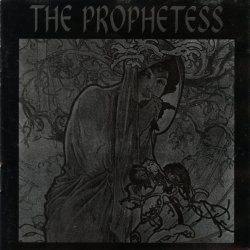 The Prophetess - The Prophetess (1993)