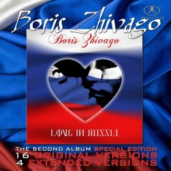 Boris Zhivago - Love In Russia - The Second Album (Special Edition) (2015)