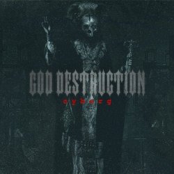 God Destruction - Cyborg (2022) [Single]