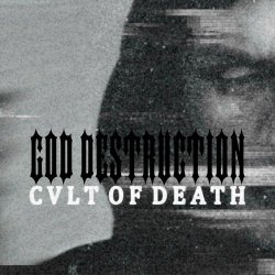 God Destruction - Cvlt Of Death (2023) [Single]