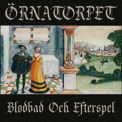 Örnatorpet - Blodbad Och Efterspel (2018)