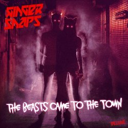 Ginger Snap5 - The Beasts Came To The Town (Deluxe) (2021)